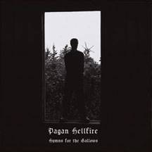 Pagan Hellfire : Hymns for the Gallows